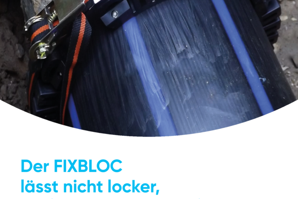 FIXBLOC – Fixierung zur Aufnahme axialer Schub- und Zugkräfte